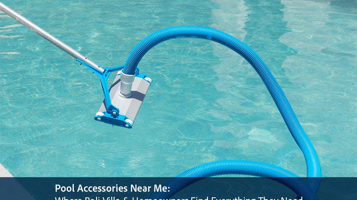 pool accessories near me