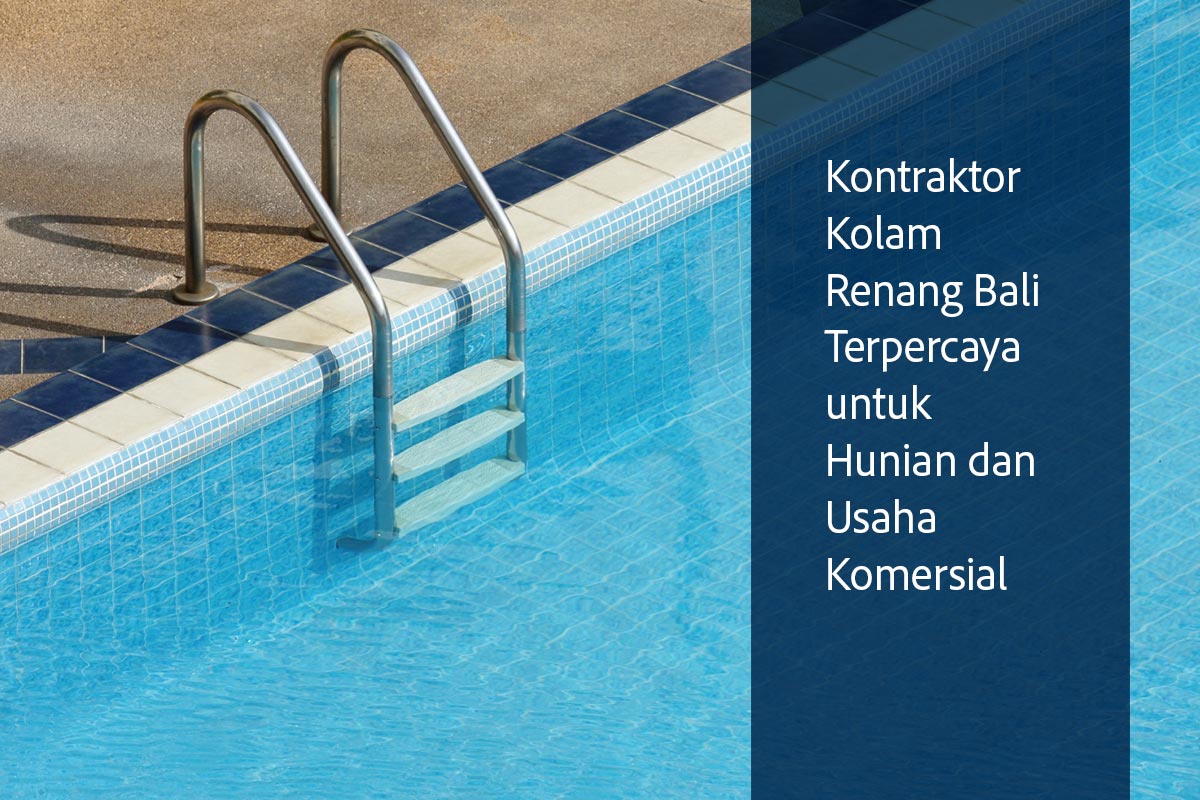 kontraktor kolam renang bali