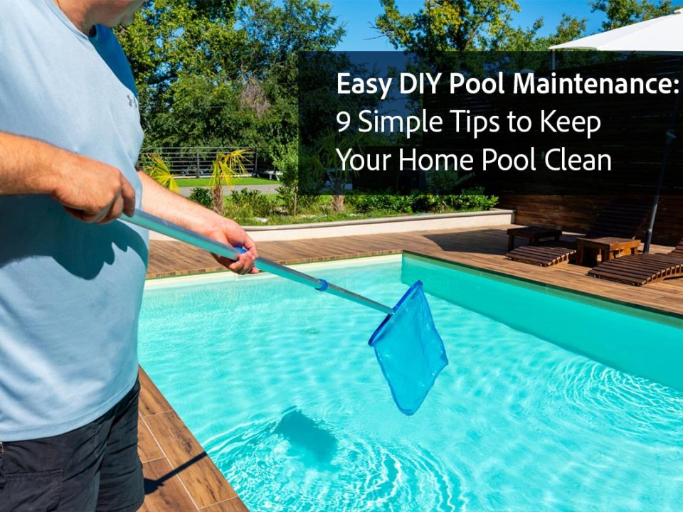 easy DIY pool cleaning